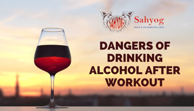 Don’t Let Drinking Alcohol After Workout Sabotage Your Progress