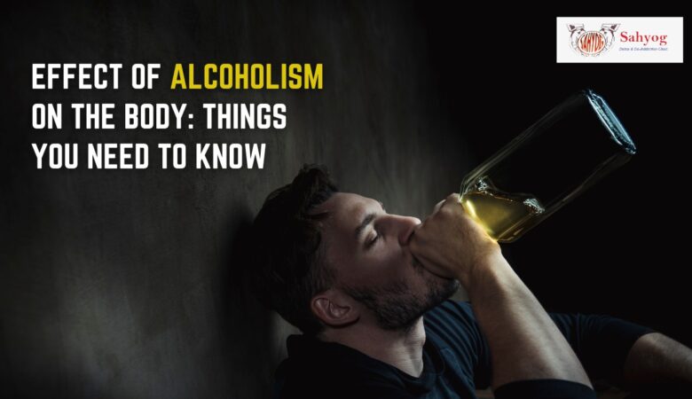 Effect of alcoholism on the body: things you need to know