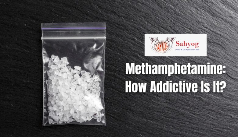 Methamphetamine: How Addictive Is It?