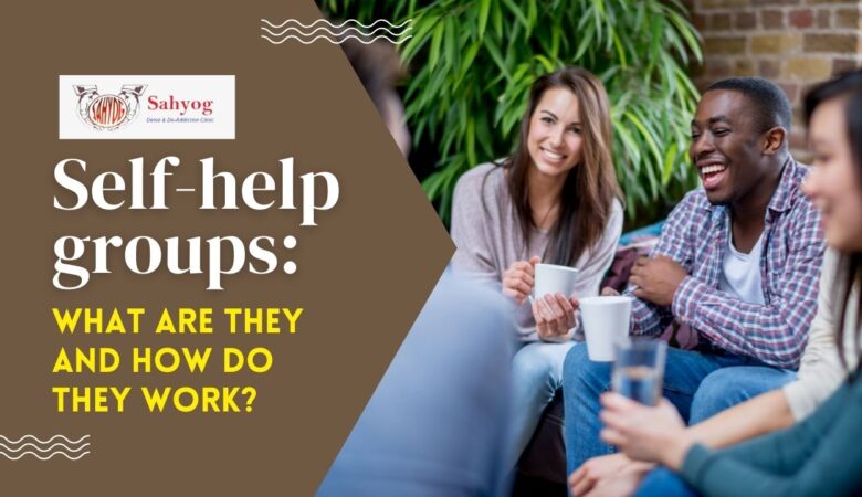 Self-help Groups: What Are They and How Do They Work?