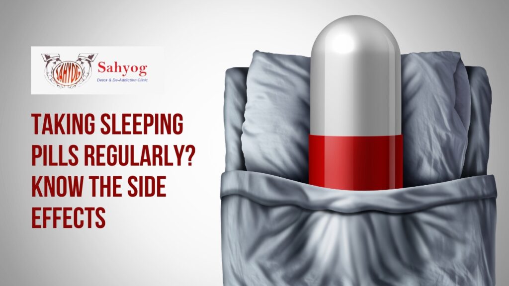 taking-sleeping-pills-regularly-know-the-side-effects