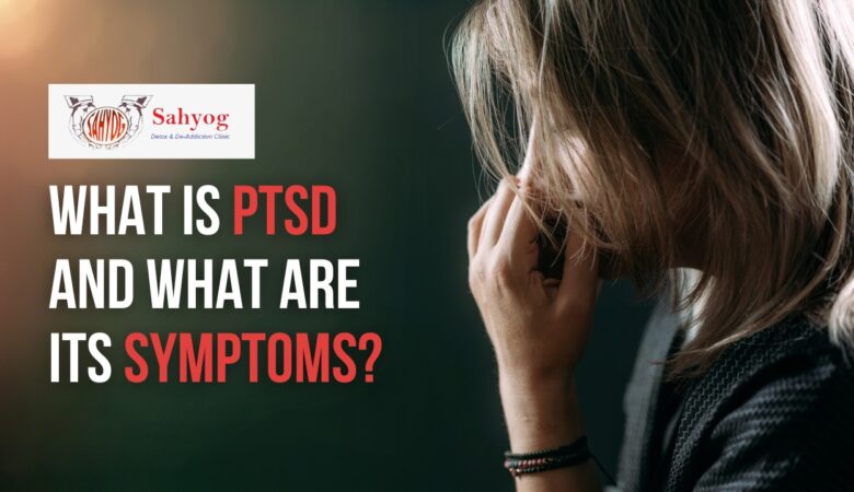 What is PTSD and what are its symptoms?