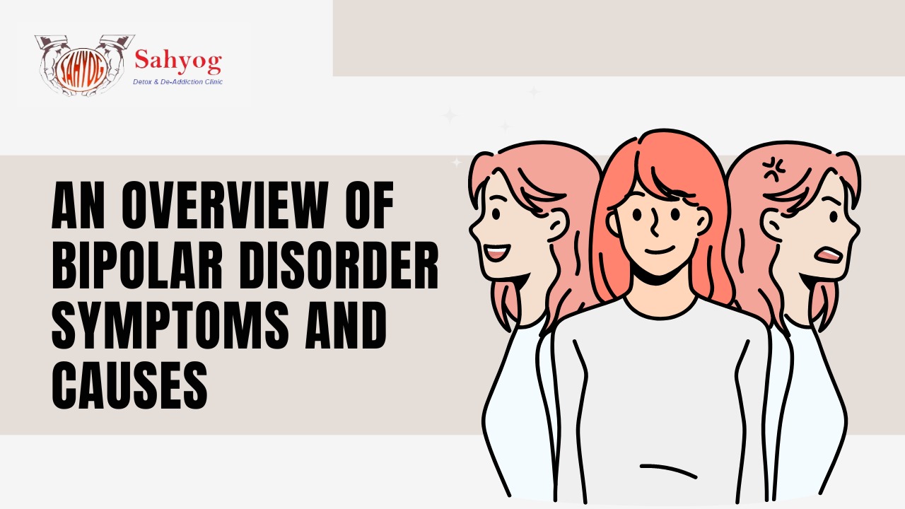 An Overview of Bipolar Disorder Symptoms and Causes
