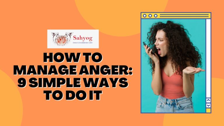 How To Manage Anger 9 Simple Ways To Do It Sahyog Clinic 