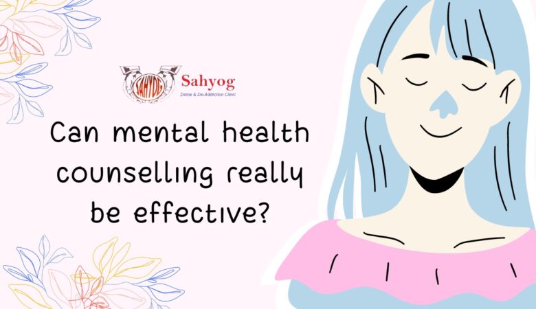 Can Mental Health Counselling Really Be Effective?